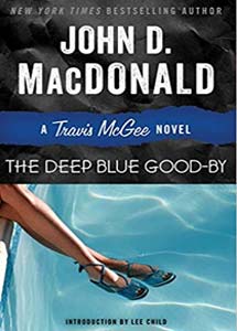 خداحافظی غم‌انگیز – The Deep Blue Goodbye نوشتۀ جان مک‌دونالد، 1964
