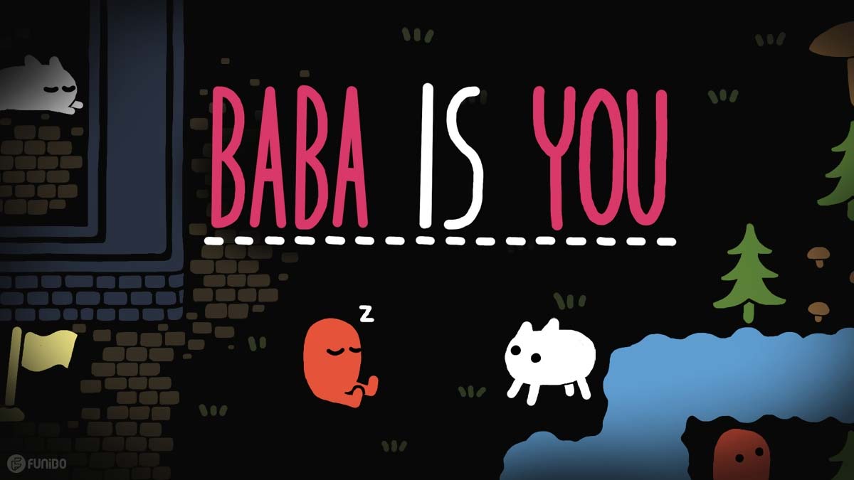 Baba is you