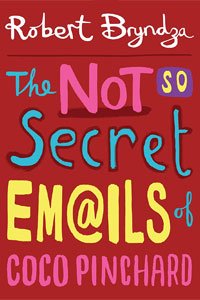 4- کتاب The Not So Secret Emails of Coco Pinchard نوشته رابرت بریندزا