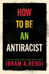 چگونه مخالف نژادپرستی باشیم - How to Be an Antiracist