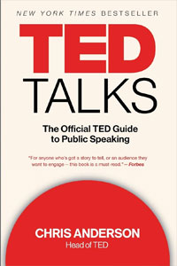 سخنرانی‌های تد: راهنمای رسمی تد زمینۀ سخنرانی و صحبت برای جمع - TED Talks: The Official TED Guide to Public Speaking